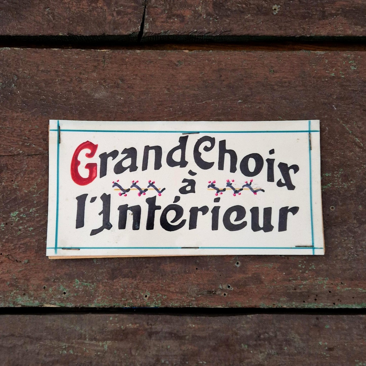 Pancarte de vitrine « Grand Choix à l'Intérieur »
