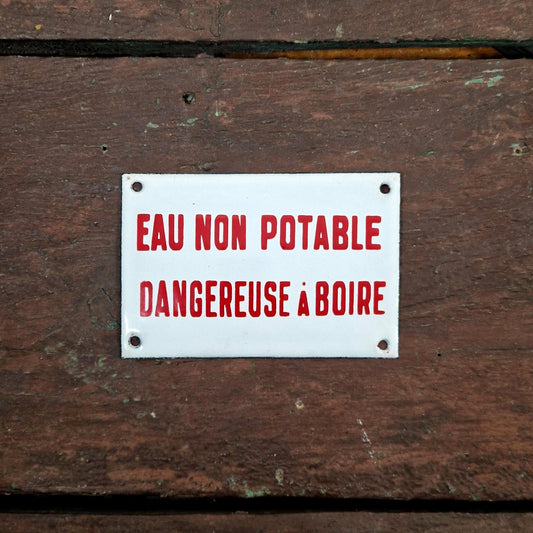 Plaque émaillée « Eau non potable dangereuse à boire »