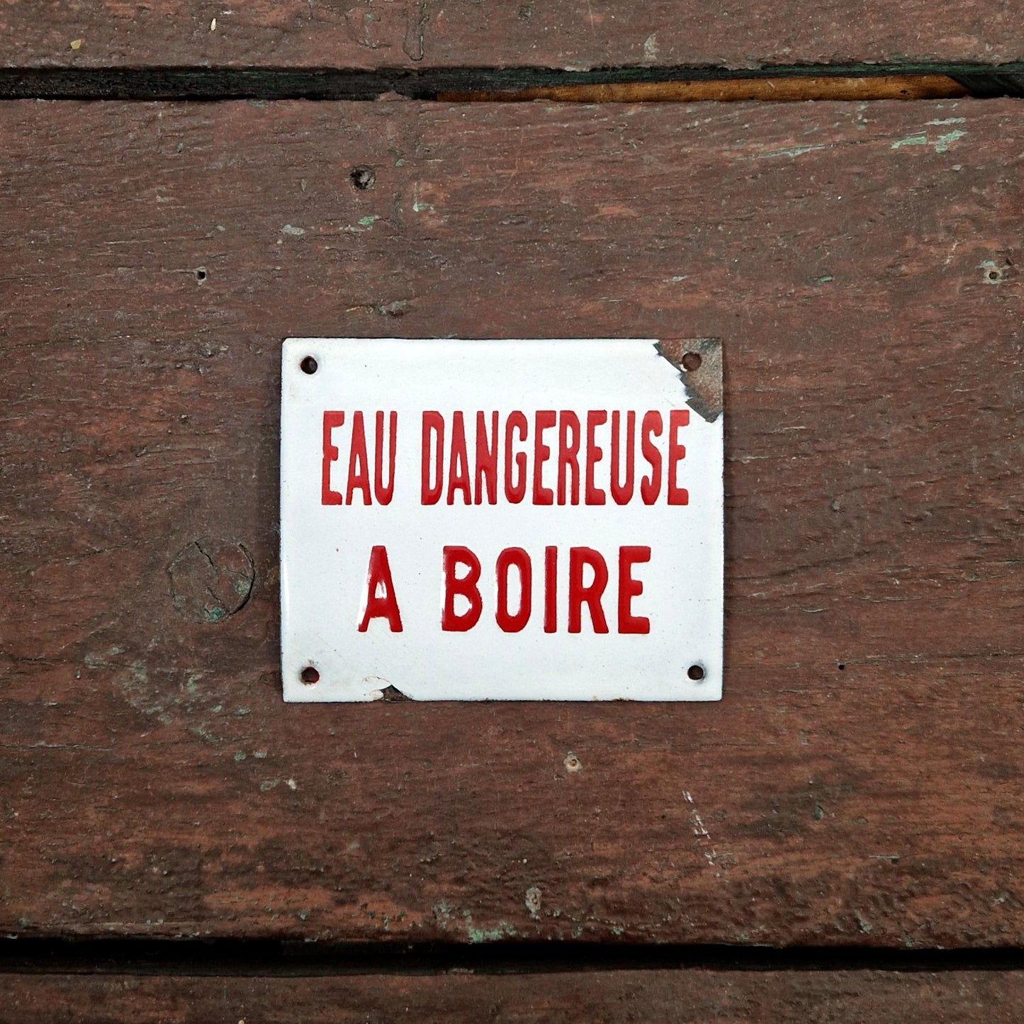Plaque émaillée « Eau dangereuse à boire »