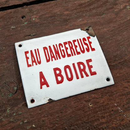 Plaque émaillée « Eau dangereuse à boire »