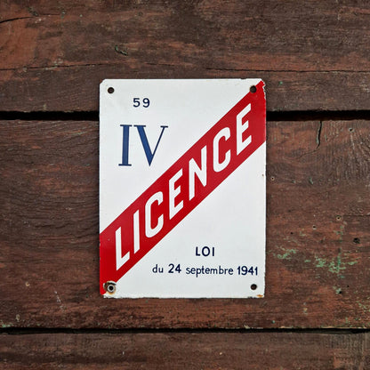 Old enamel sign LICENCE IV - 59