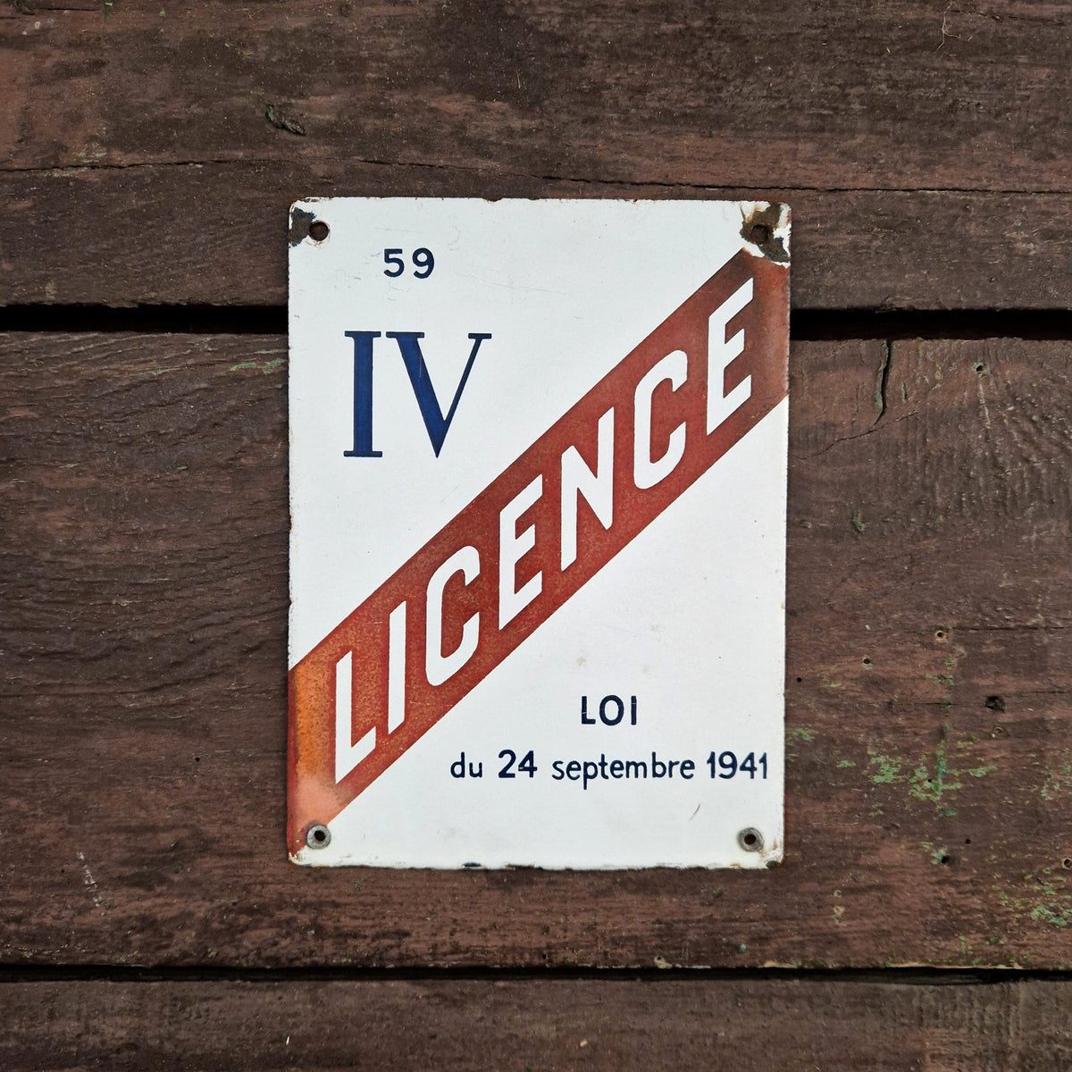 Old enamel sign LICENCE IV - 1941