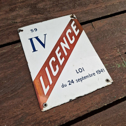 Old enamel sign LICENCE IV - 1941