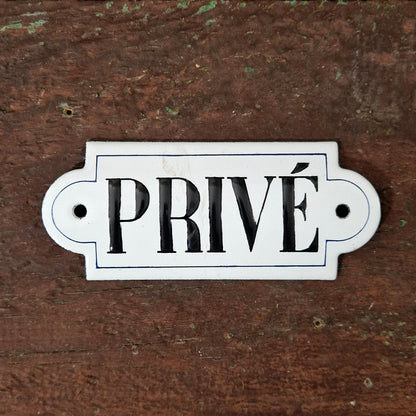 Old enamel sign "PRIVATE"