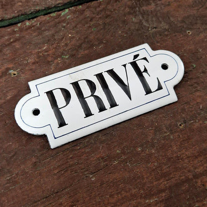 Old enamel sign "PRIVATE"