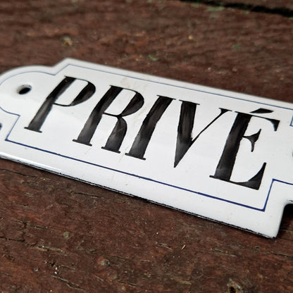 Old enamel sign "PRIVATE"