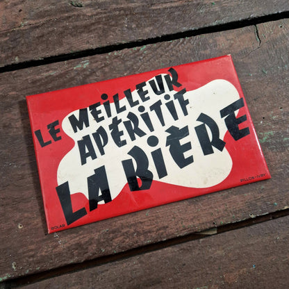 Glacoïde publicitaire ancien « Le meilleur apéritif - La Bière »
