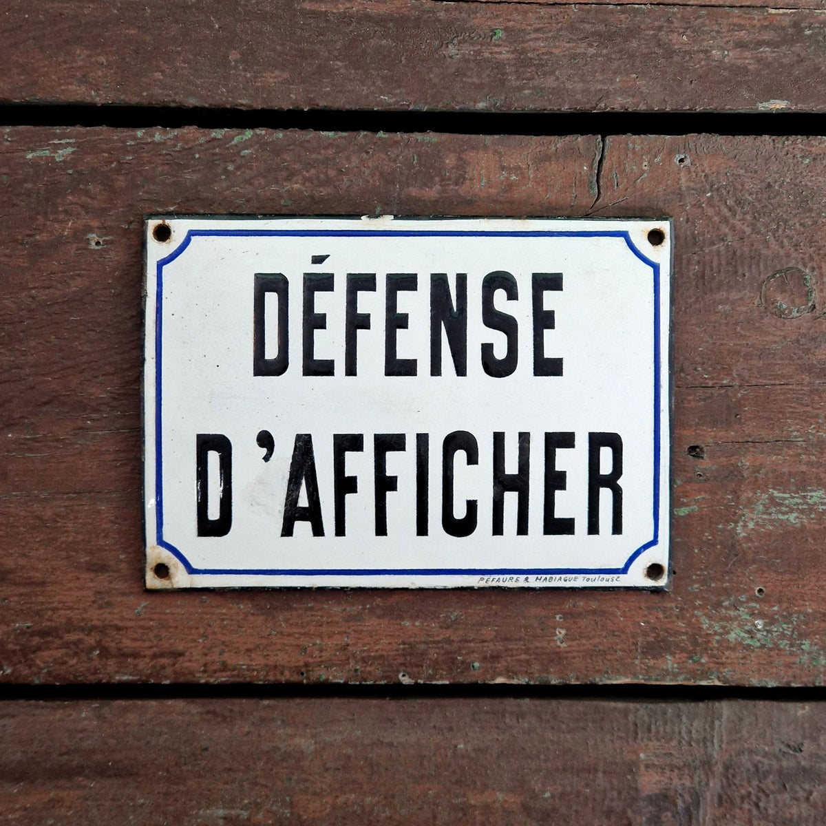 Enamel sign "No posting", Toulouse
