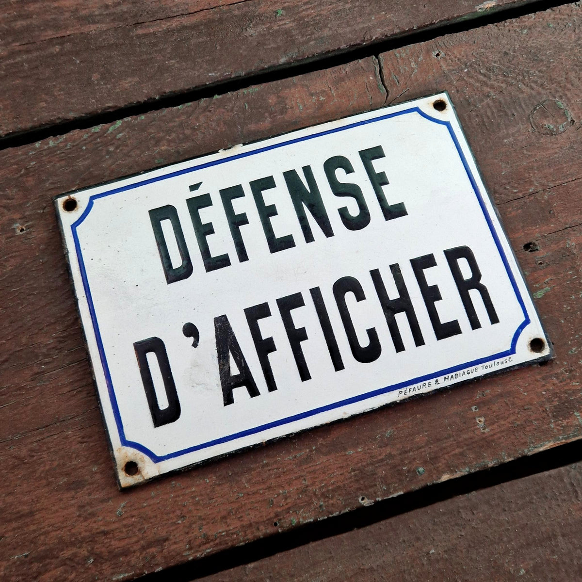 Enamel sign "No posting", Toulouse
