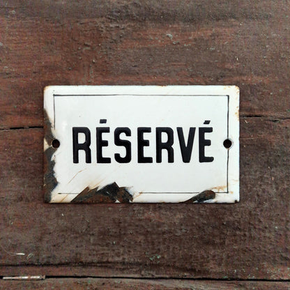 Ancienne plaque émaillée « RÉSERVÉ »