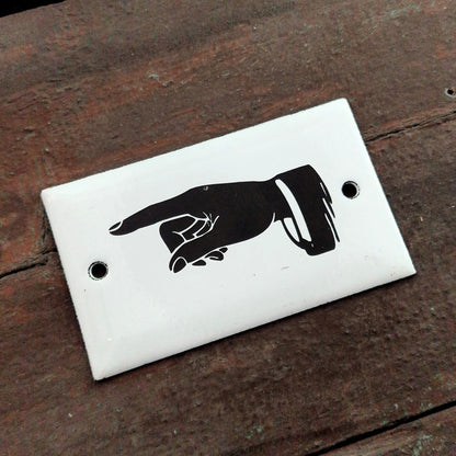 Enamel sign "Directional Hand"