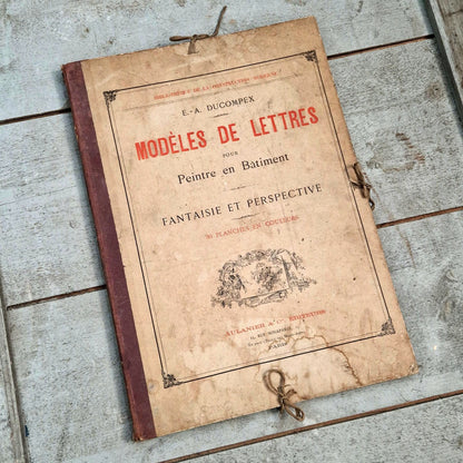 « Modèles de lettres pour peintre » - Ducompex, ca 1885