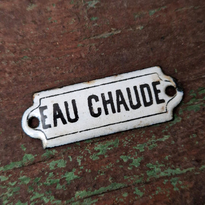 Ancienne plaque émaillée « Eau chaude »