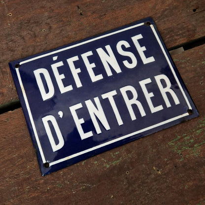 Plaque émaillée « Défense d'entrer » (d1)