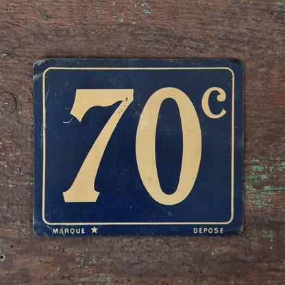 Ancienne plaque de prix « 70 c »