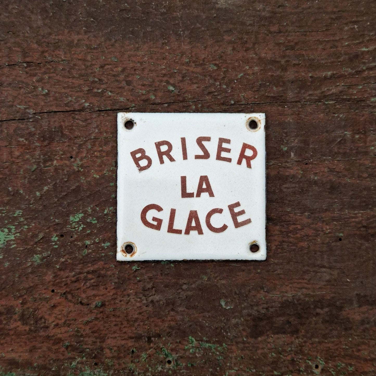 Ancienne plaque émaillée « Briser la glace »