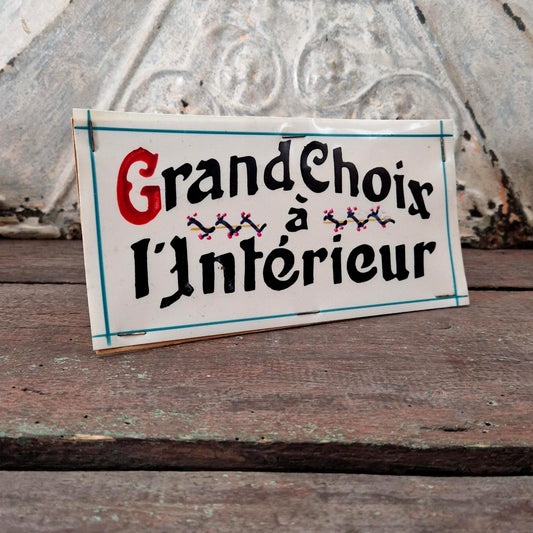 Pancarte de vitrine « Grand Choix à l'Intérieur »
