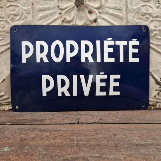 Grande plaque émaillée ancienne « Propriété Privée »