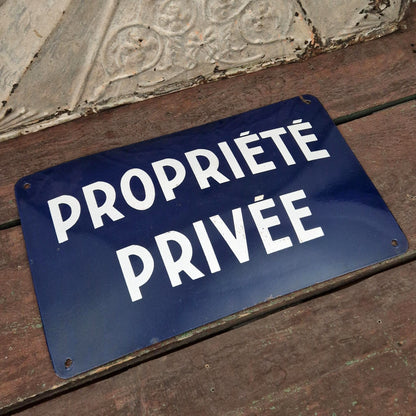 Grande plaque émaillée ancienne « Propriété Privée »