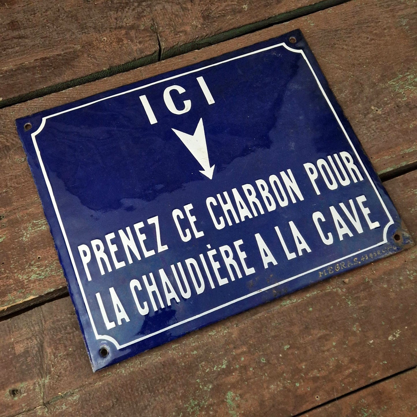 Enamelled sign "Here - Take this coal for the boiler..."