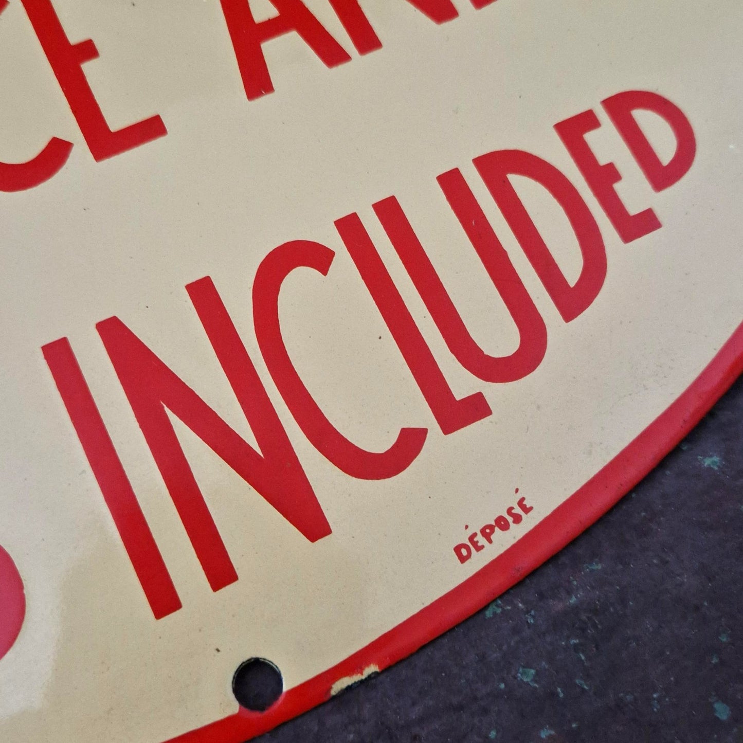 Enamel sign "All Inclusive - Service and Taxes Included"