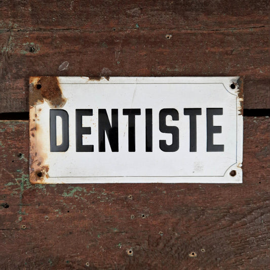 Ancienne plaque émaillée « Dentiste »