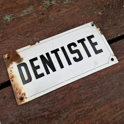 Ancienne plaque émaillée « Dentiste »