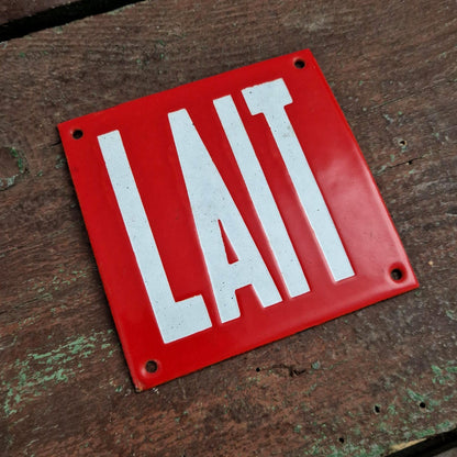 Plaque émaillée ancienne « LAIT »