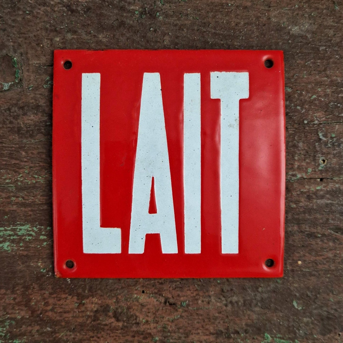 Plaque émaillée ancienne « LAIT »