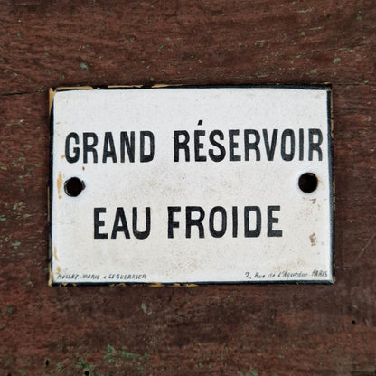 Plaque émaillée « Grand réservoir - Eau froide »