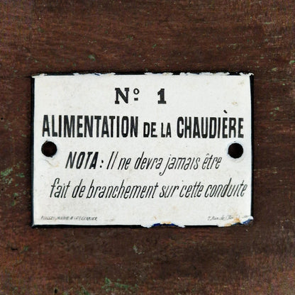 Plaque émaillée « N°1 - Alimentation de la chaudière... »