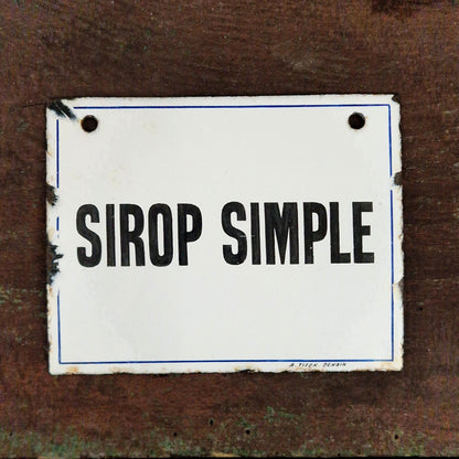 Plaque émaillée de pharmacie « Sirop simple »