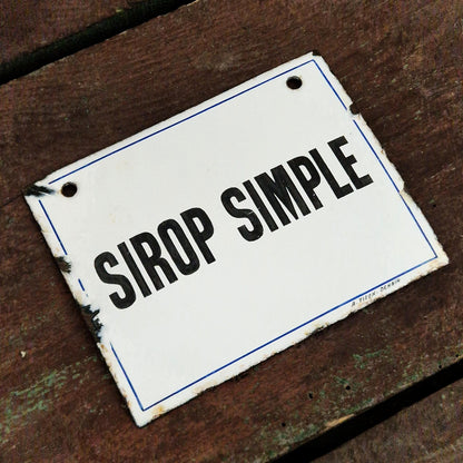 Plaque émaillée de pharmacie « Sirop simple »