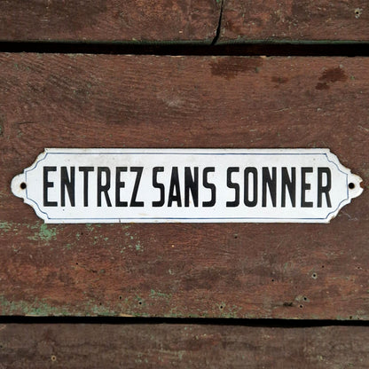 Plaque émaillée ancienne « Entrez sans sonner »