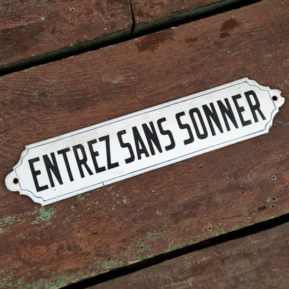 Plaque émaillée ancienne « Entrez sans sonner »
