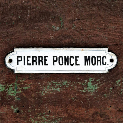 Plaque émaillée ancienne « Pierre Ponce Morc. » - vers 1900