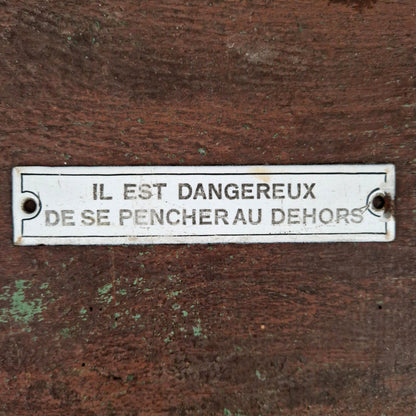 Plaque émaillée « Il est dangereux de se pencher... »