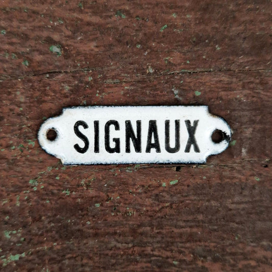 Old enameled sign "SIGNALS"