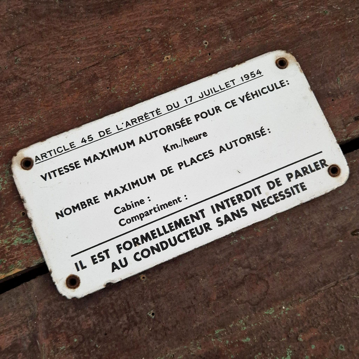 Plaque émaillée « Interdit de parler au conducteur » - 1954