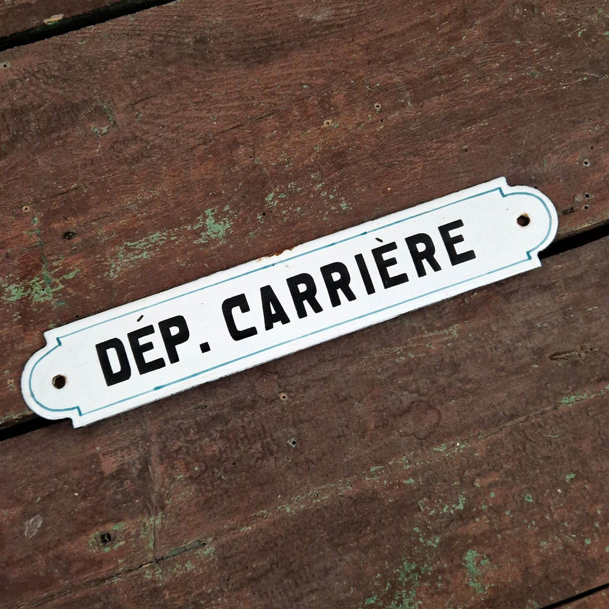 Ancienne plaque émaillée « Dép. Carrière »