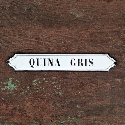 Plaque émaillée de pharmacie « Quina Gris »