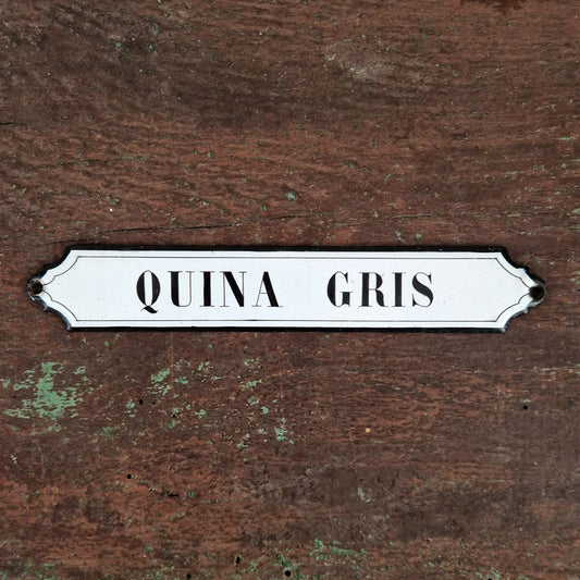 "Quina Gris" enamel pharmacy sign