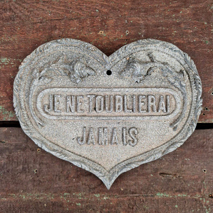 Ancienne plaque en cœur « Je ne t’oublierai jamais »