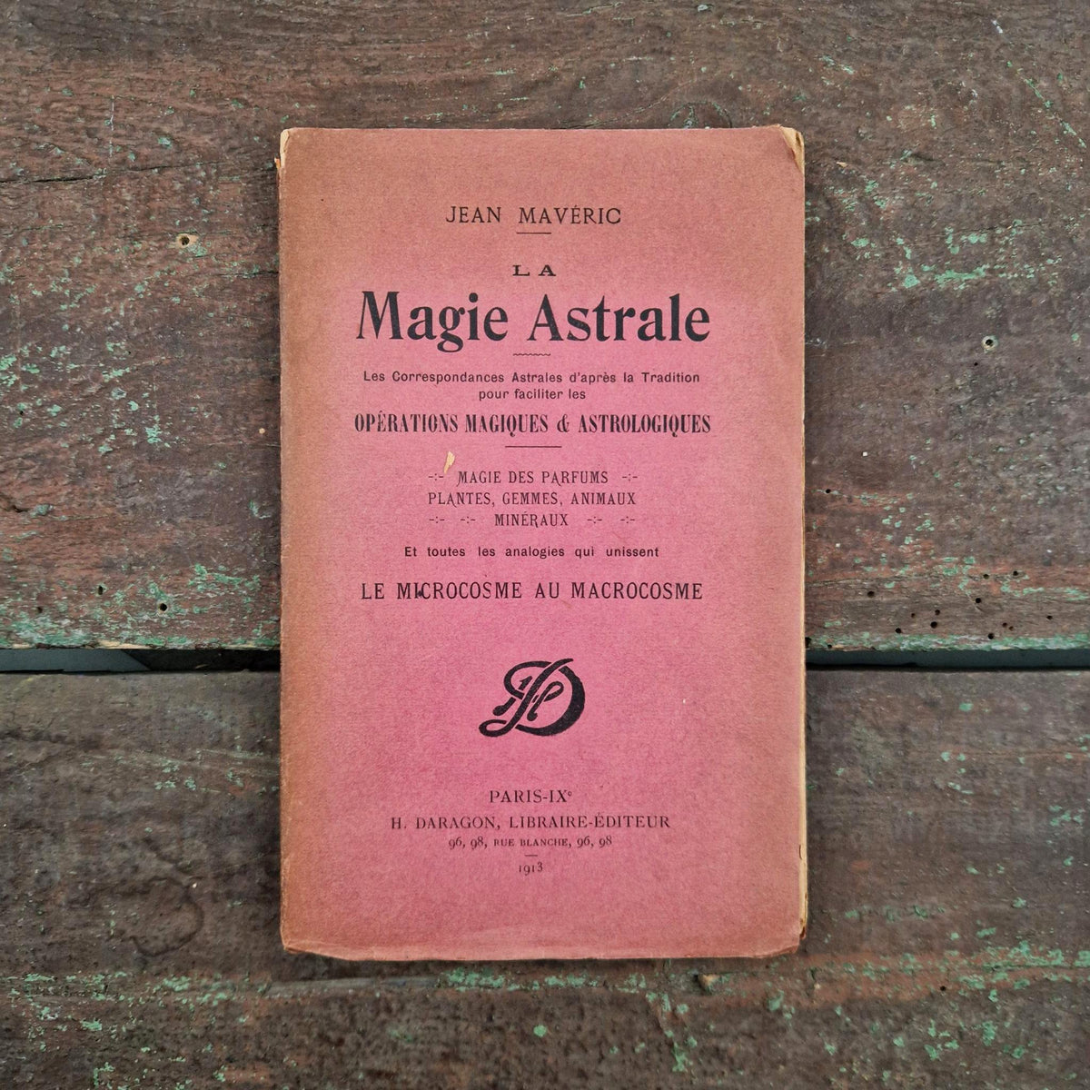 Ancien traité d’astrologie « La Magie Astrale » - 1913