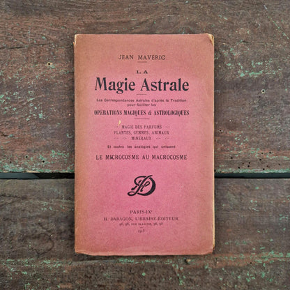 Ancien traité d’astrologie « La Magie Astrale » - 1913
