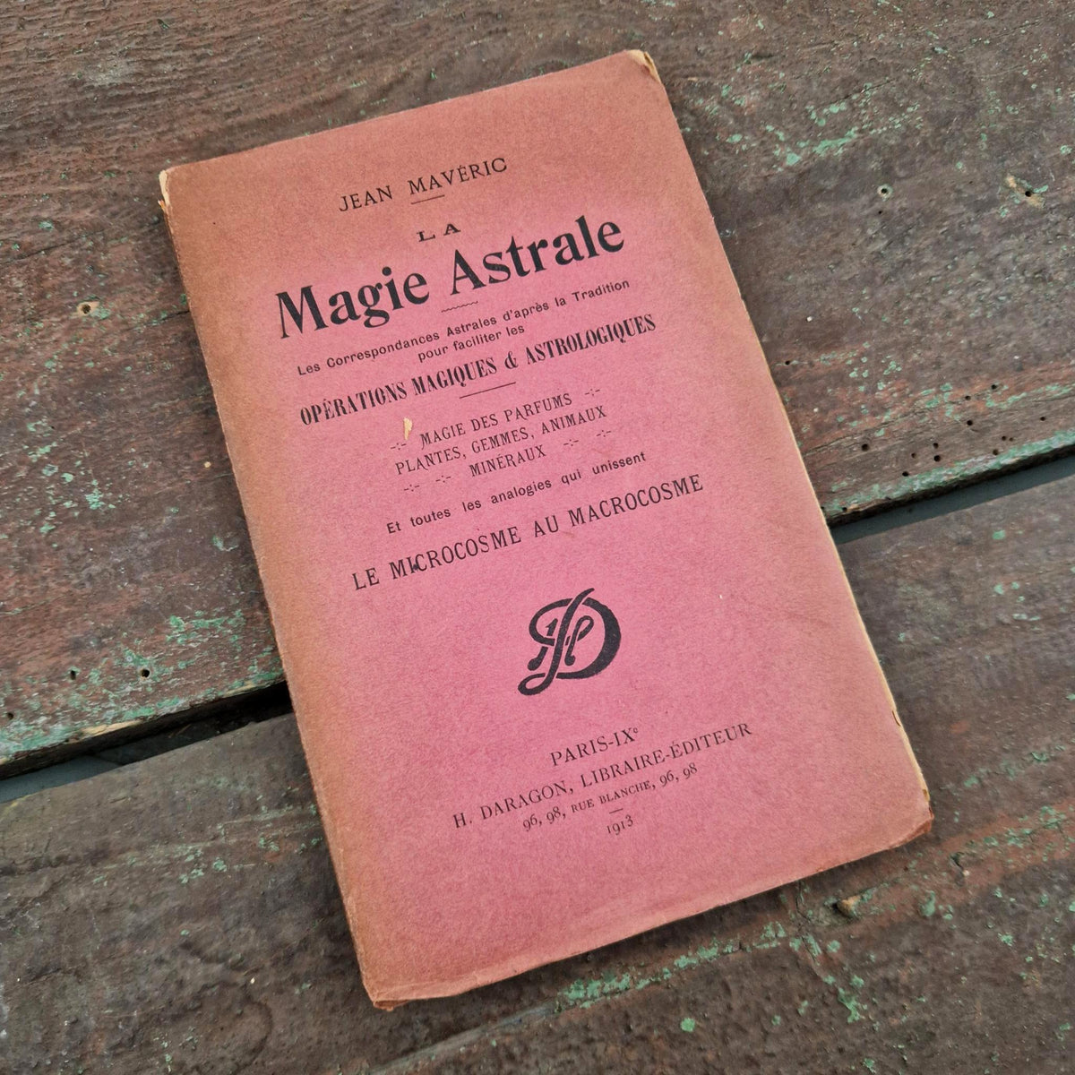 Ancien traité d’astrologie « La Magie Astrale » - 1913