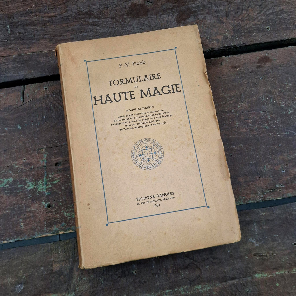 Ancien livre « Formulaire de Haute Magie » - Dangles, 1937