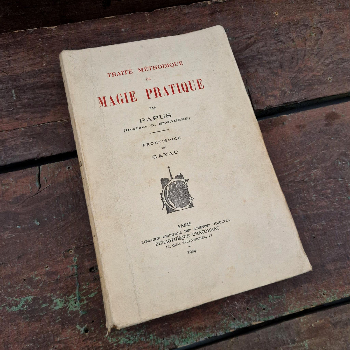 Ancien « Traité méthodique de magie pratique » - Papus, 1924