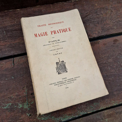 Ancien « Traité méthodique de magie pratique » - Papus, 1924