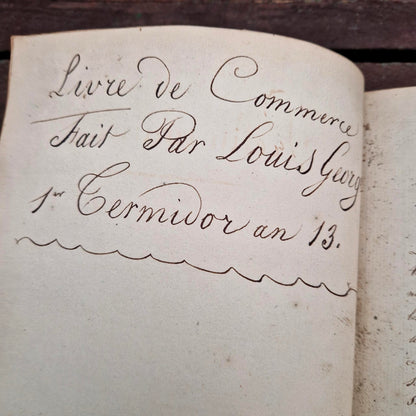 Cours de commerce manuscrit - An XIII (1805) - 350 pages